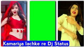 Kamariya Lachke re Dj status video | Kamariya Lachke re dj status green screen | Tech Simant