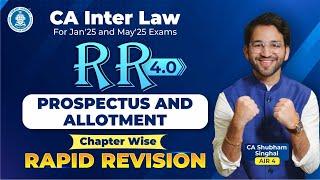 3. Prospectus and Allotment Revision CA Inter Law CA Shubham Singhal (AIR 4) Jan'25 & May'25