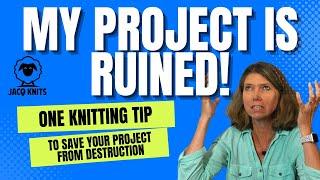 The one knitting tip to fix your knitting mistakes with ease!