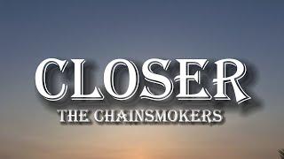 The Chainsmokers - Closer (Lyrics) ft. Halsey