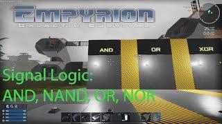Empyrion - Galactic Survival 6.0 - Signal Logic: AND, NAND, OR, NOR