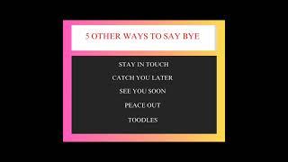 OTHER WAYS TO SAY GOODBYE#grammarvideo#englishcontent#grammarclasses