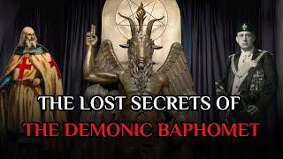 Exposing The Baphomet: The Dark Secrets Of The Knights Templar & The Church of Satan