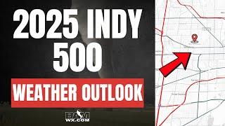 5-21-25 Indy 500 Raceday Forecast!
