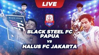 [LIVE] Black Steel FC Papua Vs Halus FC Jakarta | Match 1 | 3Second Futsal Super Cup 2024