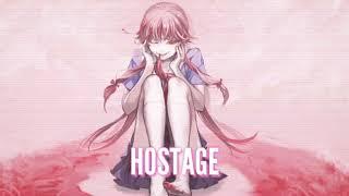 Nightcore - Hostage (Lyrics)