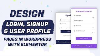 Elementor - Design Beautiful WordPress Login, Signup & User Account Pages