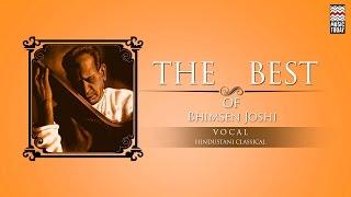 The Best Of Bhimsen Joshi | Audio Jukebox | Vocal | Classical | Music Today