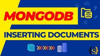 Inserting Documents in MongoDB | InsertOne | insert | InsertMany  | MongoDB Tutorial