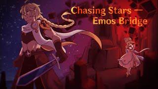 Chasing Stars — Emos Bridge (Lyrics)