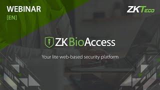 ZKBioAccess | Webinar & Online Training