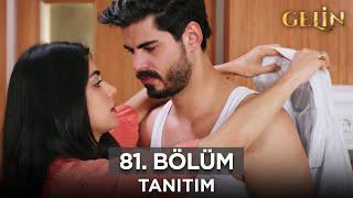 Gelin Dizisi 81. Bölüm (2.Sezon) Fragmanı |  15 Kasım Cuma @GelinDizisi