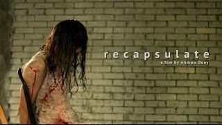 Recapsulate - an action-packed psychological thriller