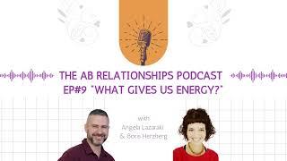 What gives us energy? (EP#9). Psychological podcast