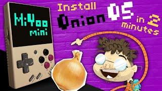 Install Onion OS on the MiYoo Mini IN 2 MINUTES!