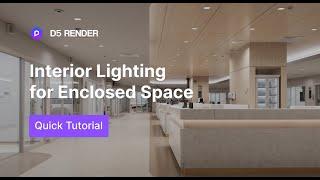 Realistic Interior Lighting Tutorial for Enclosed Space | Daytime & Night Lighting