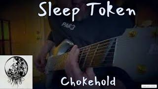 Sleep Token - Chokehold (Guitar Cover) 8 String