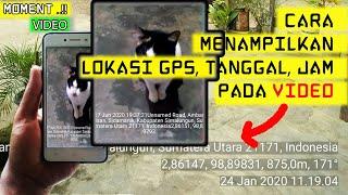 Cara Menampilkan LOKASI, TANGGAL & WAKTU  di Video