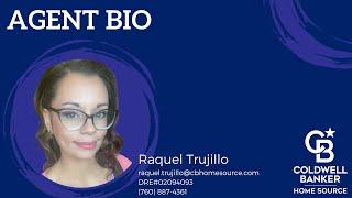 Coldwell Banker Home Source  RAQUEL TRUJILLO BIO VIDEO