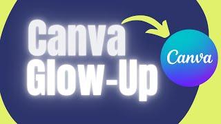 7 Must-Know NEW Canva Features for Glow Up an Insider's Guide