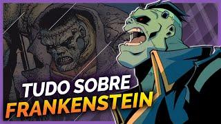 TUDO SOBRE O FRANKENSTEIN | Comando das Criaturas