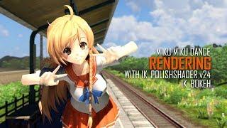 [TUTORIAL] [MMD] Rendering with ik_PolishShader v24 & ik_Bokeh