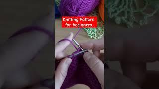 Knitting Pattern for beginners 