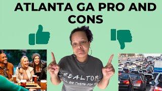 PROS AND CONS OF LIVING IN ATLANTA GEORGIA [2024 Edition]