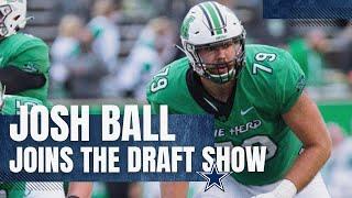 Josh Ball Joins the Draft Show | Dallas Cowboys 2021