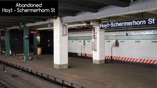 New York Subway Vlog 17: Abandoned Hoyt - Schermerhorn St Platforms