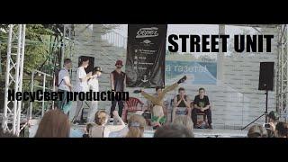 STREET UNIT | НесуСвет production