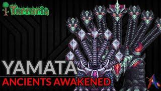 Yamata - Terraria Ancients Awakened Mod Boss Guide