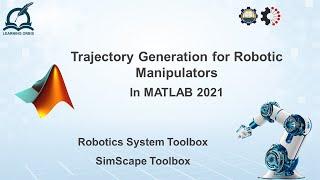 How to Generate Trajectory for Robotic Manipulators in MATLAB 2021 | RST | Trapezoidal Velocity