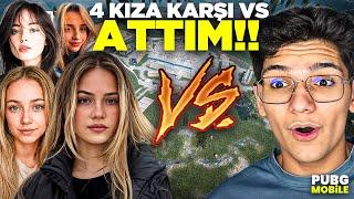 4 KIZA KARŞI VS ATTIM. ÇILDIRDILAR! - PUBG MOBİLE