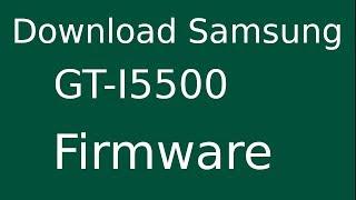 How To Download Samsung Galaxy 5 GT-I5500 Stock Firmware (Flash File) For Update Android Device