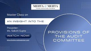 An Insight Into the Provisions of the Audit Committee