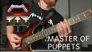 Metallica - Master of puppets (Guitar Cover)