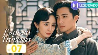 Esposa Travessa EP07 ️ Uma órfã ganha o coração do herdeiro (Yang Mi, Li Dongxue) | Bratty Wife