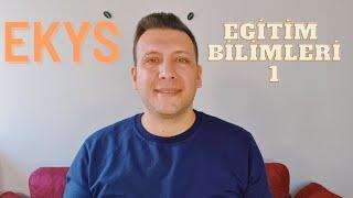 EKYS Eğitim Bilimleri 1 / Eğitim Yönetimi ve Denetimi