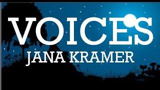 Jana Kramer - Voices (Lyric Video) #JanaKramer #Voices #VoicesInMyHead