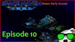 Space Haven | Staffel 3 | Episode 10 | [Let's Play Deutsch German] Steam Early Access