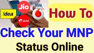 How To Check MNP(Mobile Number Portability) Status Online | Know Your Porting Status । Sim port