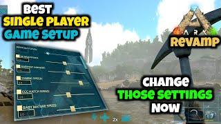 Ultimate Single-Player Settings Guide for Ark Revamp – Best Setup for an Epic Experience!