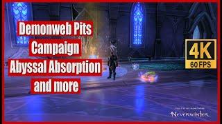 Neverwinter 2024 MMO Chronicles Underdark Demonweb Pits Campaign Abyssal Absorption and more