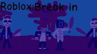 Прохождение роблокс :Break in (мы утанули?! ) любитель чеснока+сахар +луковая муза @Sugar1-1-1