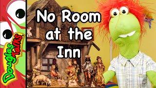 No Room at the Inn | Christmas Sunday School lesson for kids!