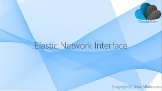 Elastic Network Interface