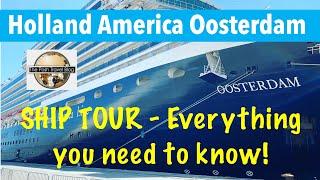 Oosterdam Holland America Line Ship Tour - All you need to know!