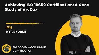 Achieving ISO 19650 Certification: A Case Study of ArcDox