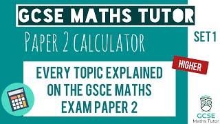 Every Topic on the Paper 2 GCSE Maths Exam June 2023 | Higher | Set 1 | Edexcel, AQA, OCR